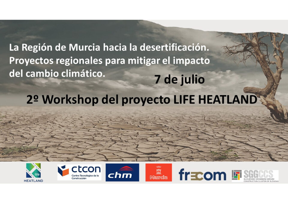 Life Heatland presenta su II Workshop sobre el impacto de los proyectos regionales en el cambio climático 6 FRECOM