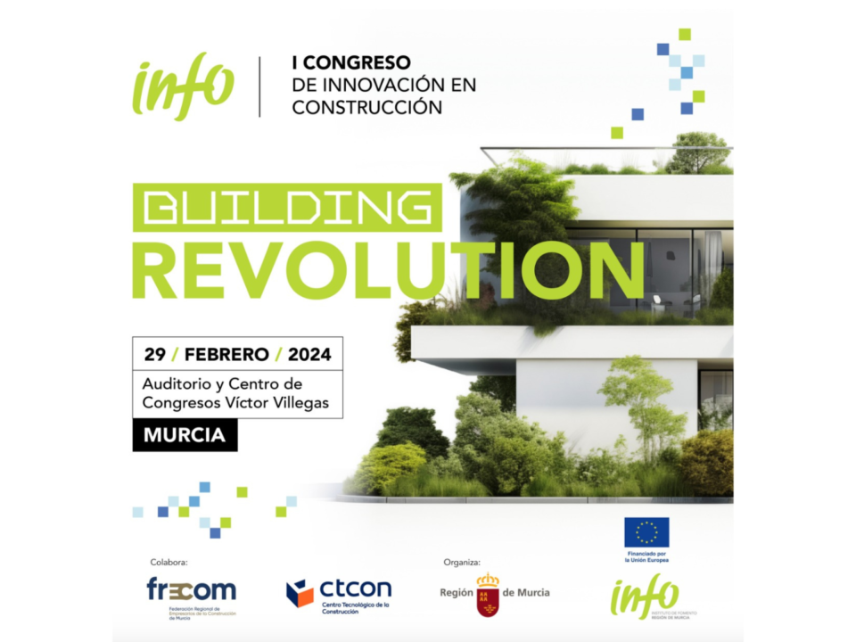 Ya puedes inscribirte a Building Revolution, el I Congreso de Innovación en Construcción de la Región de Murcia 16 FRECOM