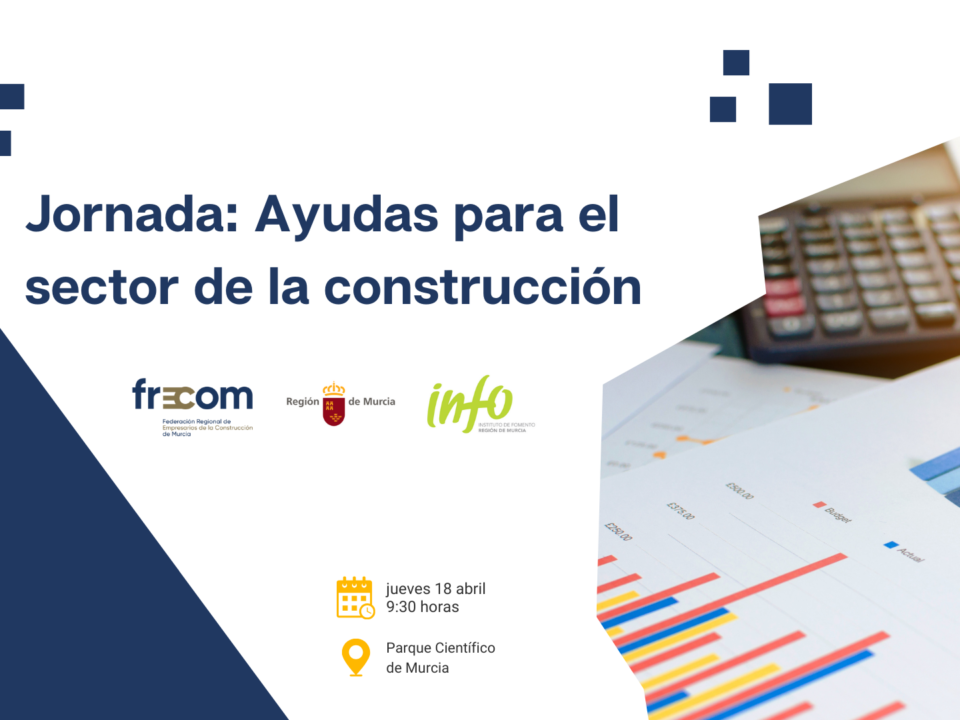 FRECOM y el INFO presentan las ayudas de las que se puede beneficiar el sector de la construcción en una jornada gratuita 10 FRECOM