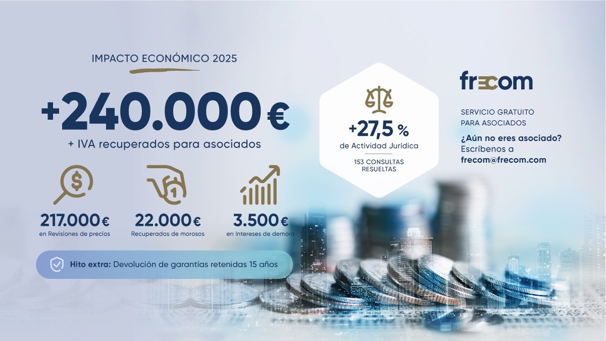 FRECOM recupera más de 240.000 euros para sus empresas asociadas en 2025 2 FRECOM